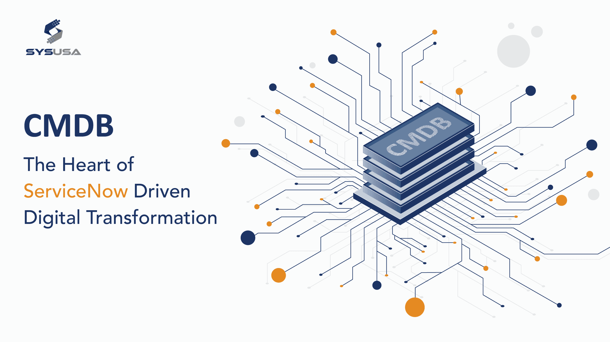 CMDB: The Heart of ServiceNow-Driven Digital Transformation