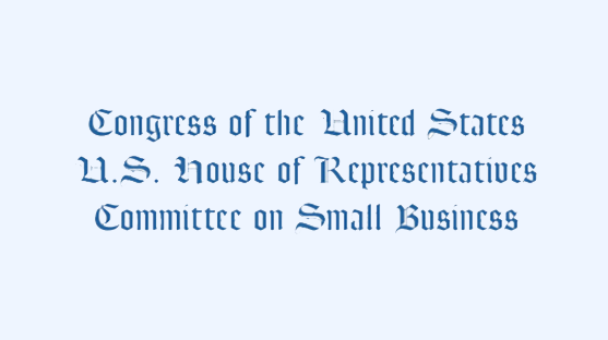 SYSUSA’s Founder & CEO invited to testify by the U.S. House of Representatives Committee on Small Business